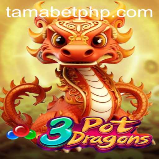 Exploring the Enchanting World of 3PotDragons and the Mystical Power of TAMABET