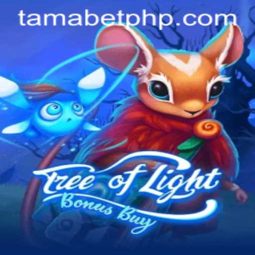 Exploring the Enchanting Realms of TreeOfLightBonusBuy: A Journey with TAMABET